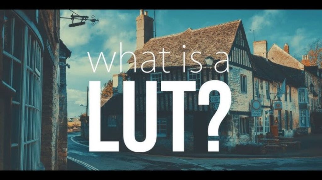What is LUT?