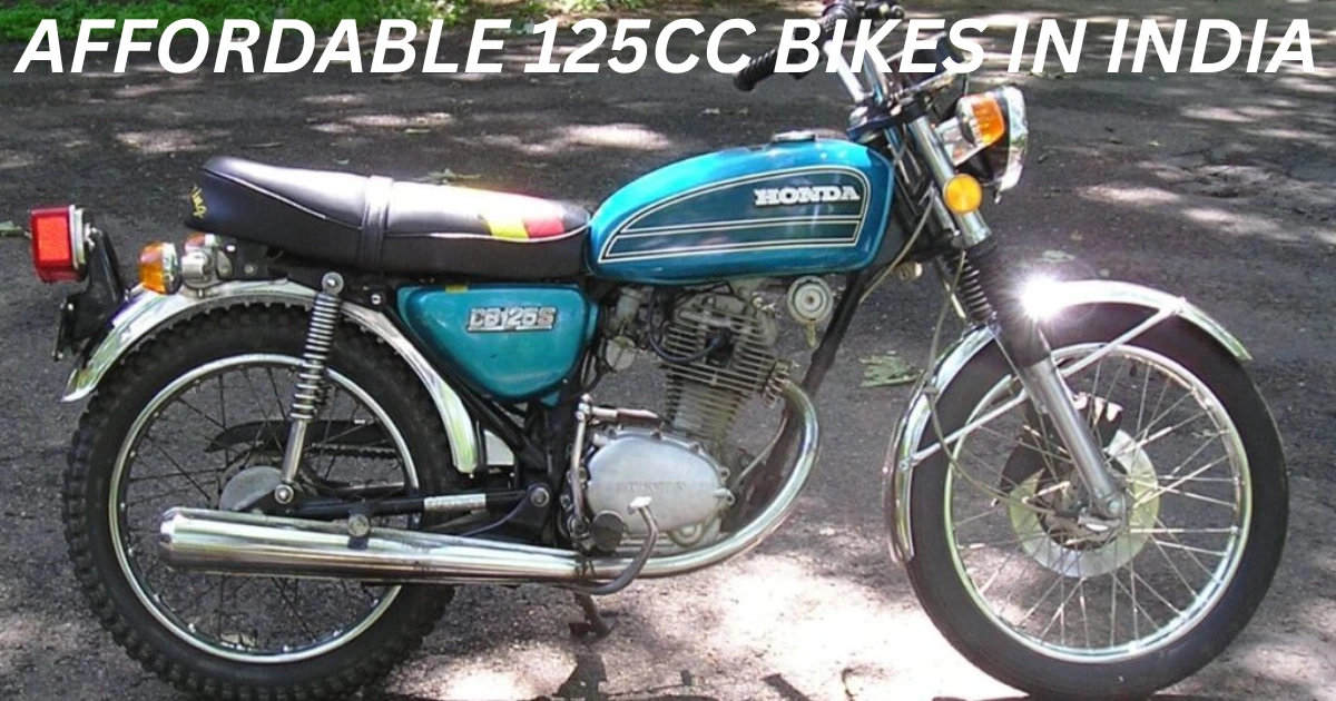 Affordable 125cc Bikes in India
